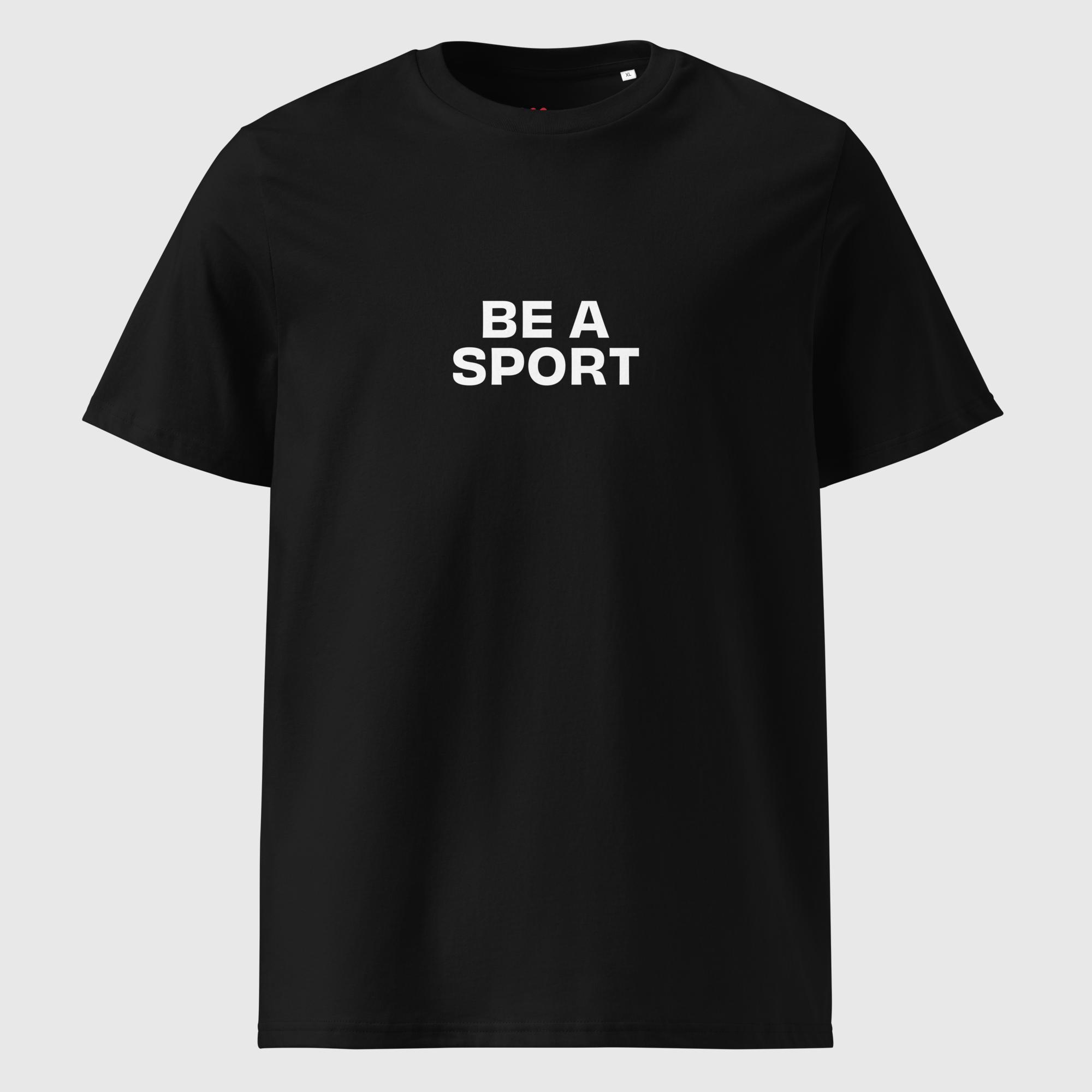 Be A Sport T-Shirt - Image 2