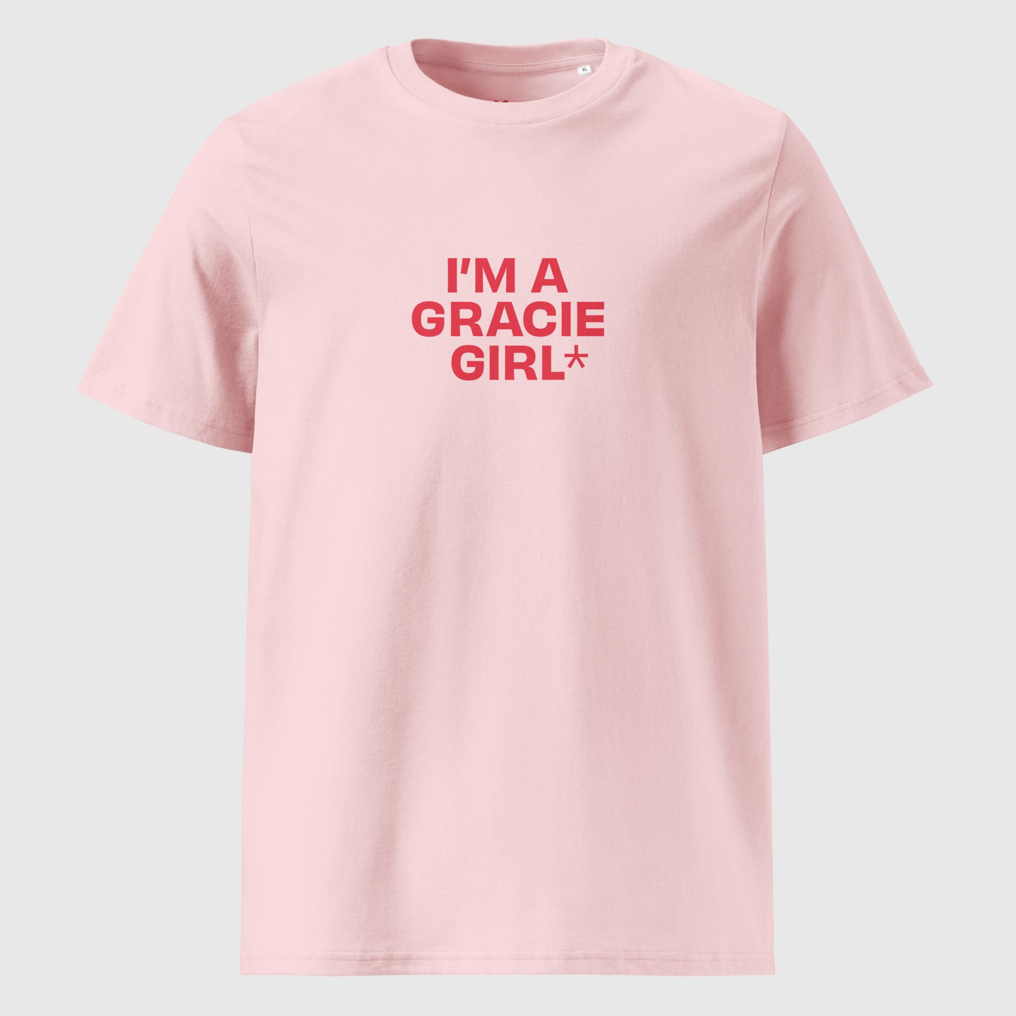 I’m a Gracie Girl T-Shirt