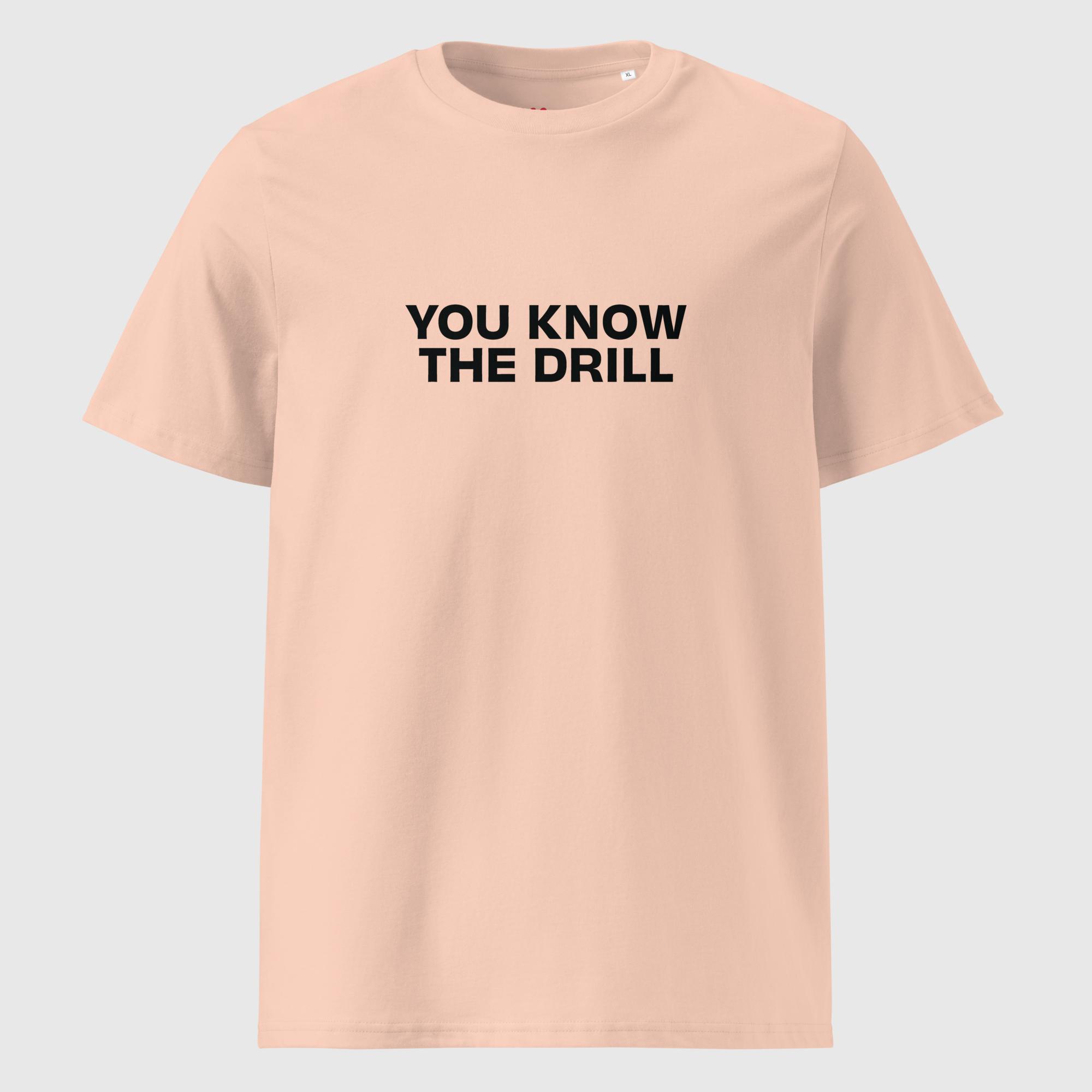 You Know The Drill T-Shirt - Image 9