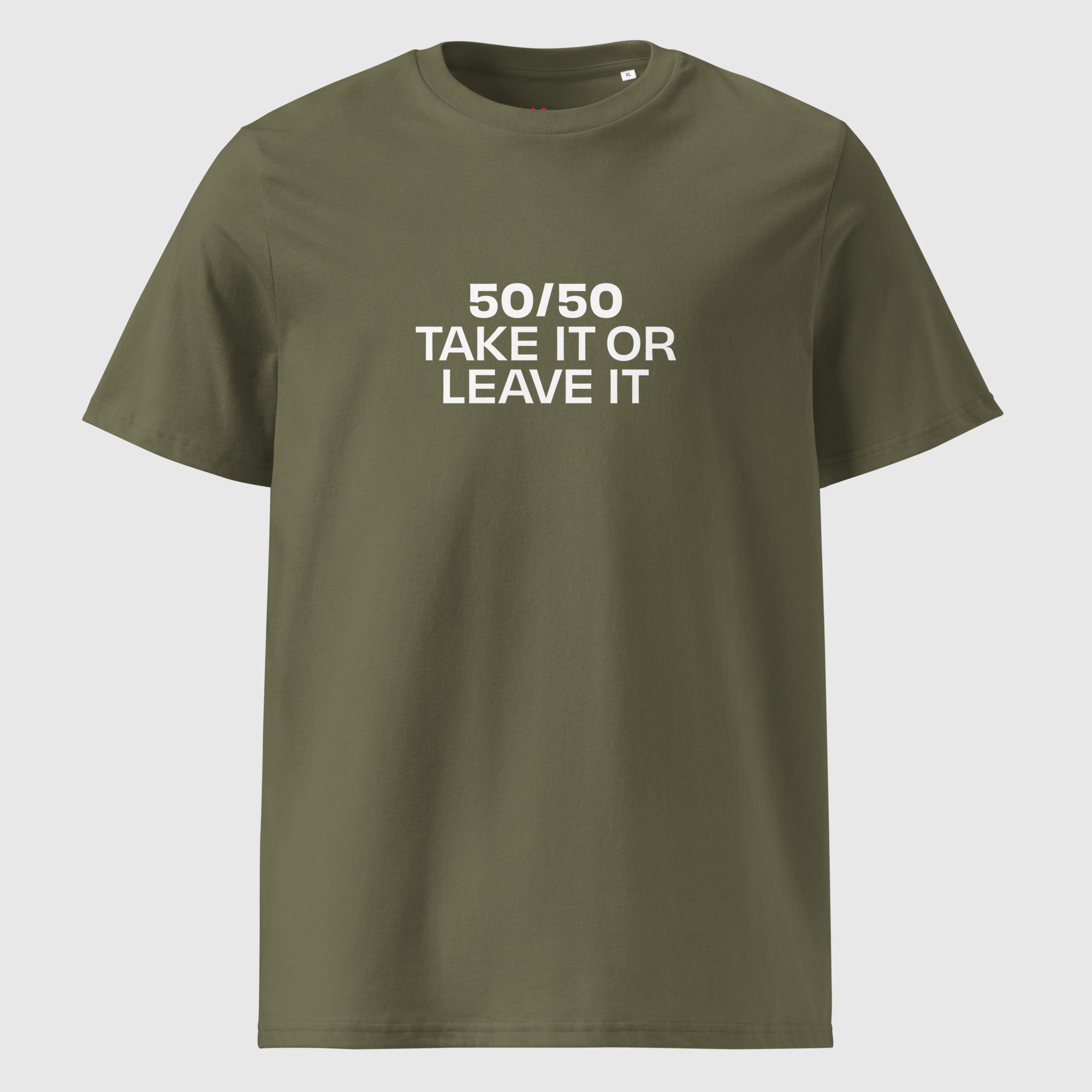 50/50 Take It or Leave It T-Shirt - Image 5