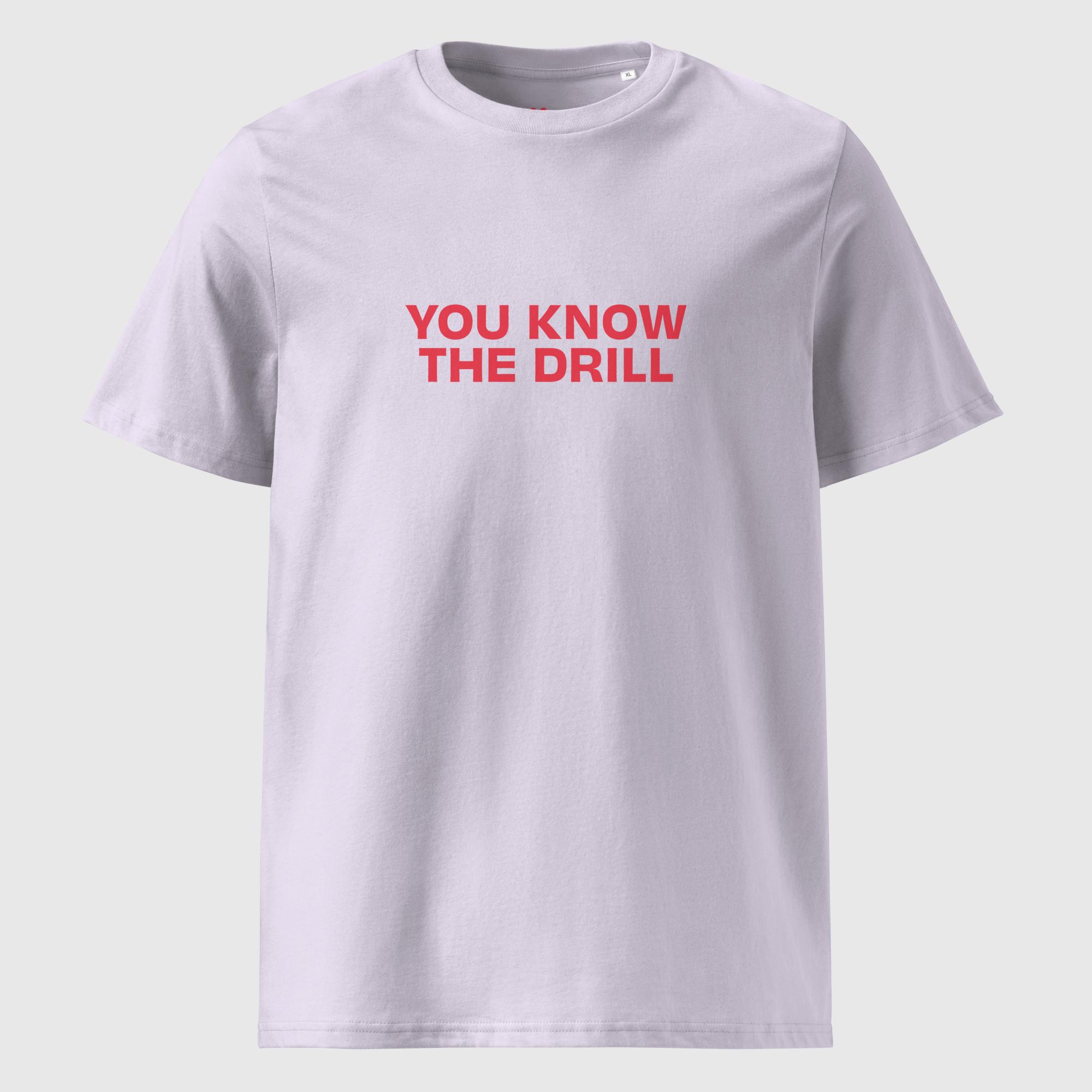 You Know The Drill T-Shirt - Image 8